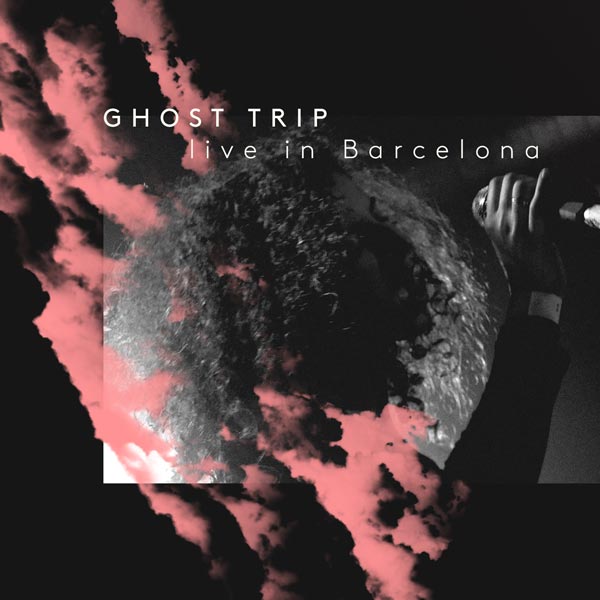 Ghost Trip, Nadia Elgabu, Nacho Fisac, Victor Altimiras, Adrià Vives, Pere Moll, Live in Barcelona, Sala Bóveda